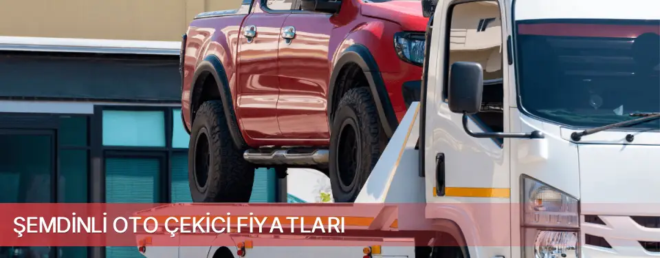 Şemdinli İlçemi Oto Çekici Fiyatları